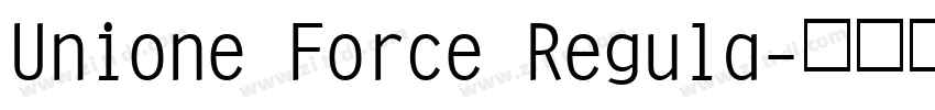 Unione Force Regula字体转换